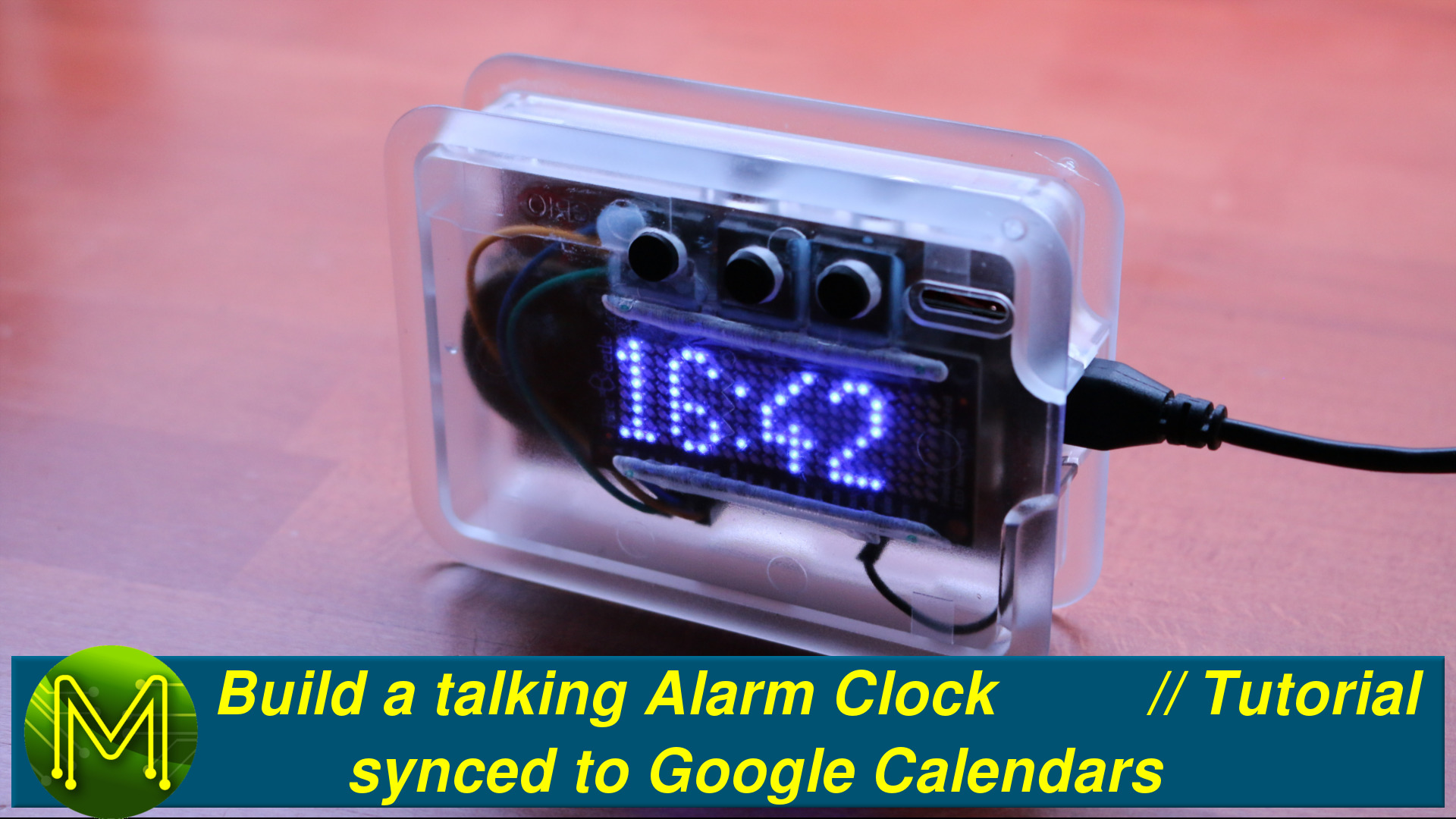 Build a talking Alarm Clock synced to Google calendars. // Project