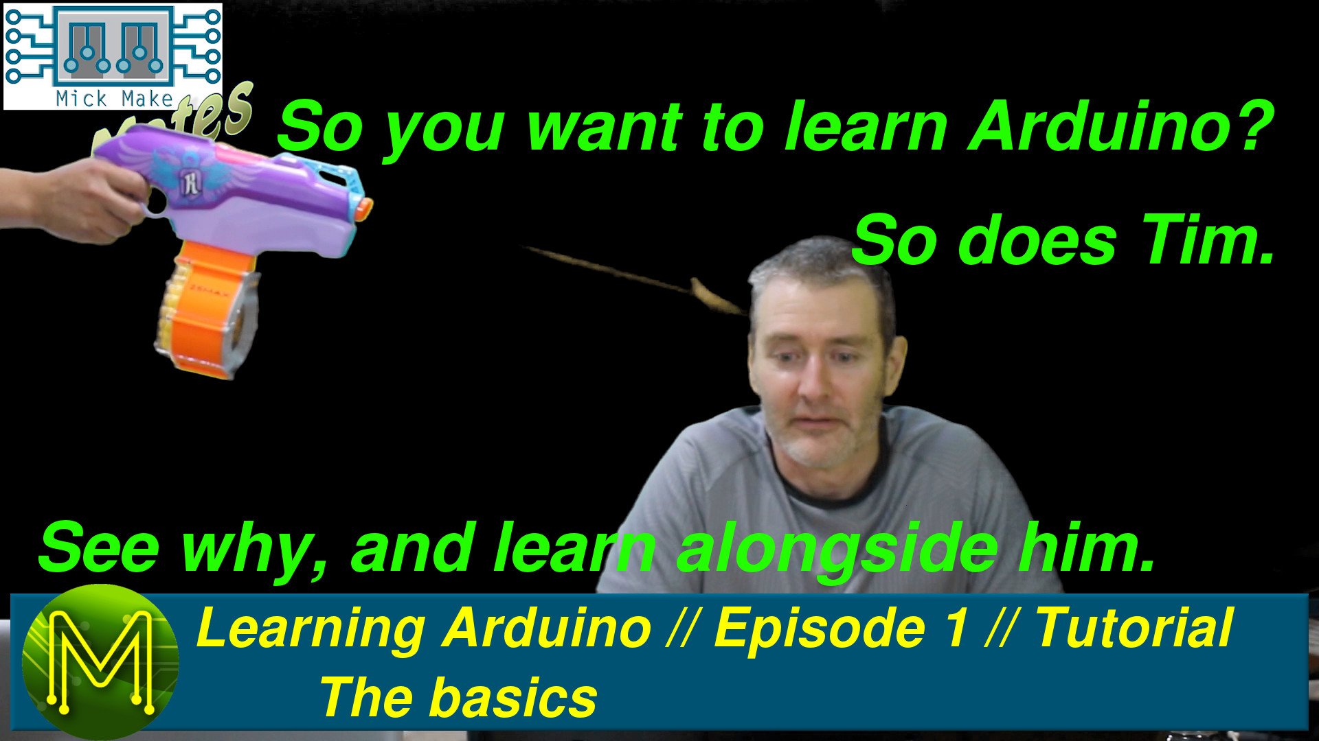 Learning Arduino: The Basics // Episode 1 // Tutorial