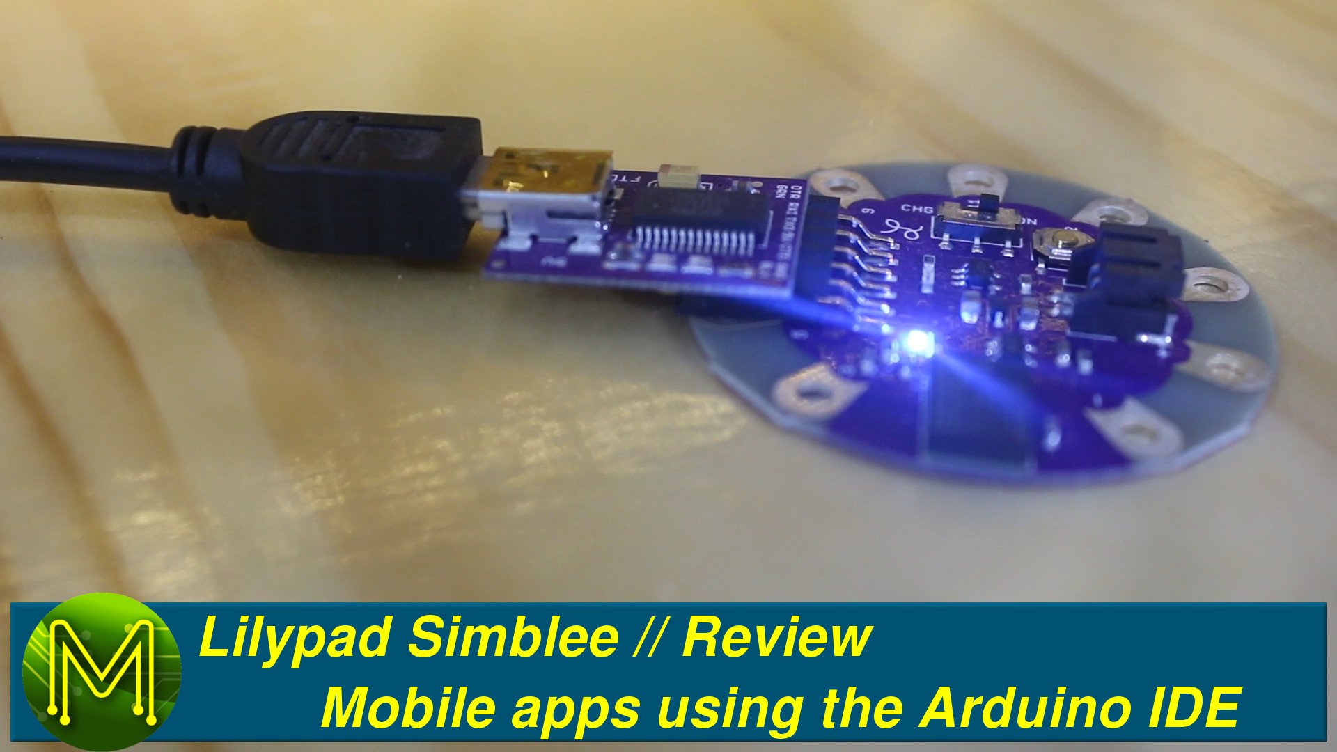 Lilypad Simblee: Mobile apps using the Arduino IDE // Review