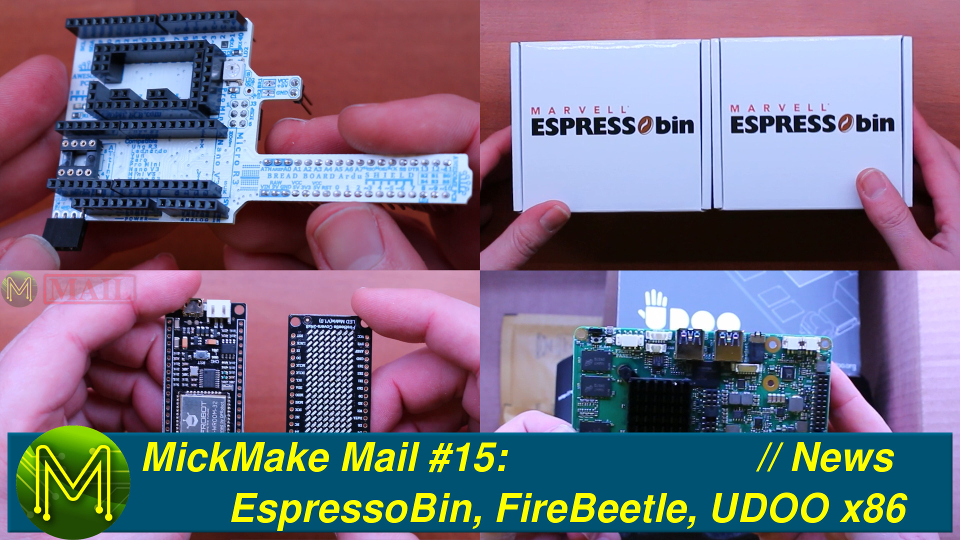 MickMake Mail #15: EspressoBin, FireBeetle, UDOO x86, ArduShield // News