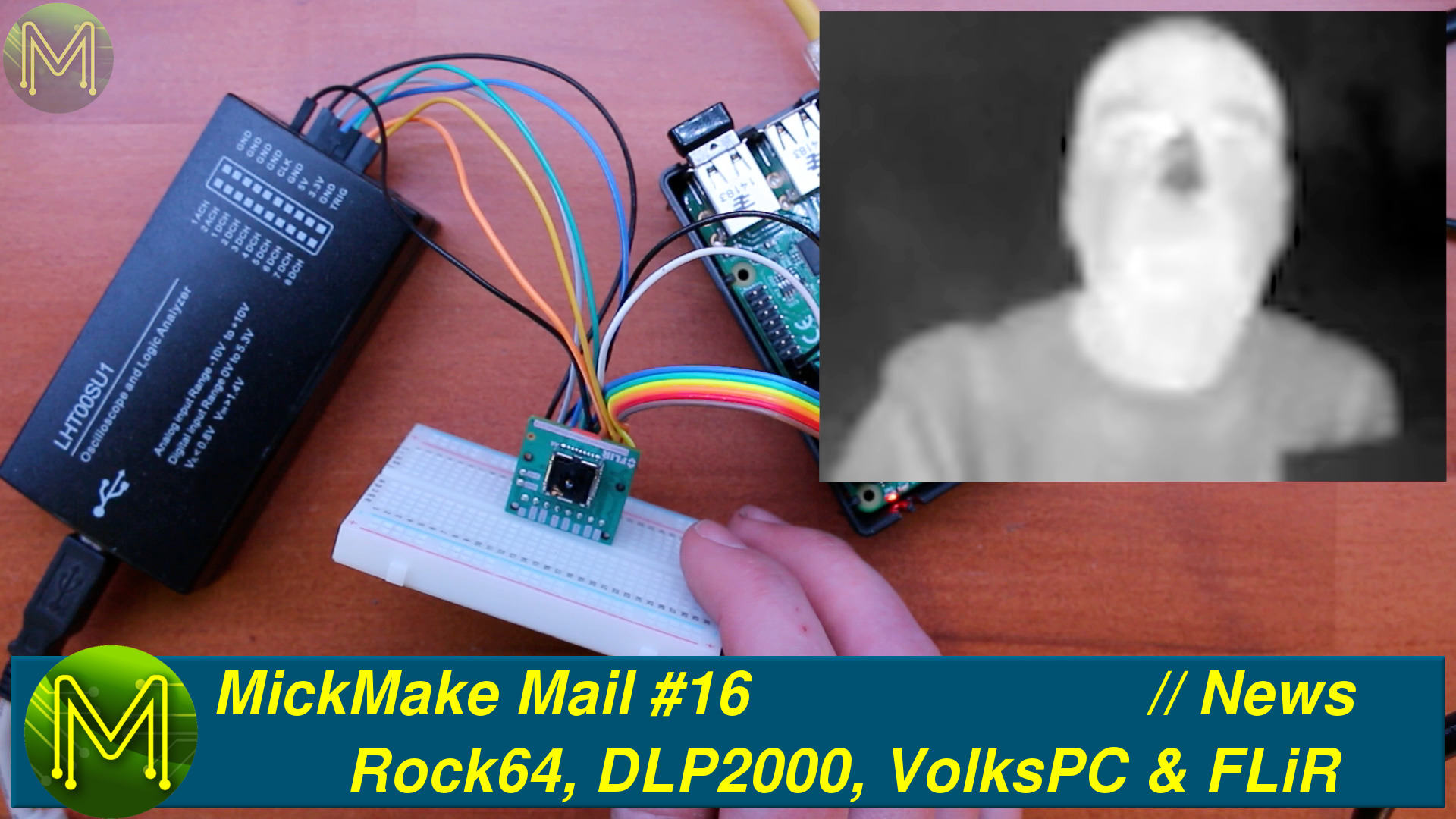 MickMake Mail #16: Rock64, DLP2000, VolksPC & FLiR // News