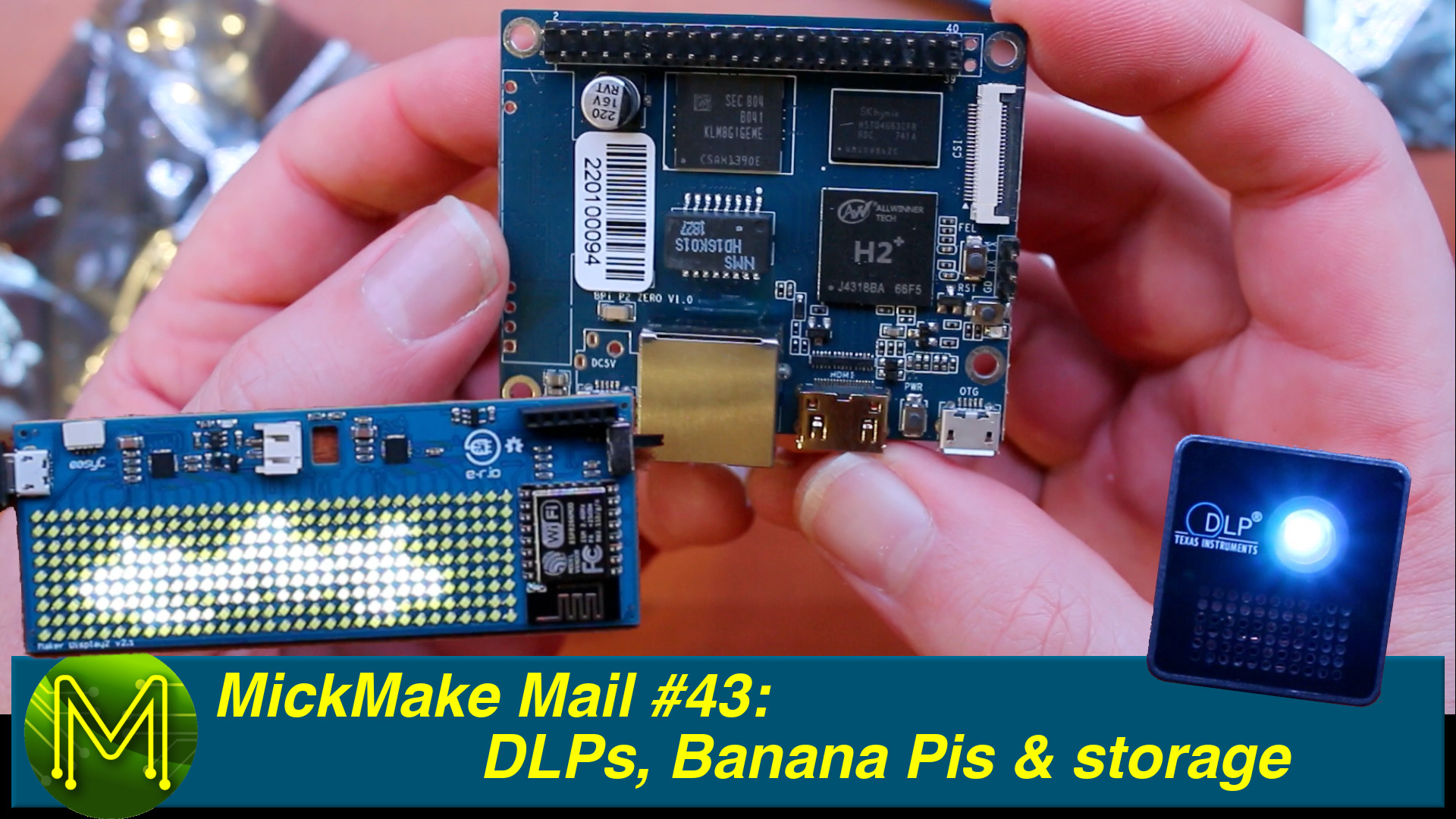 MickMake Mail #43: More Pico Projectors, Banana Pi & storage - News