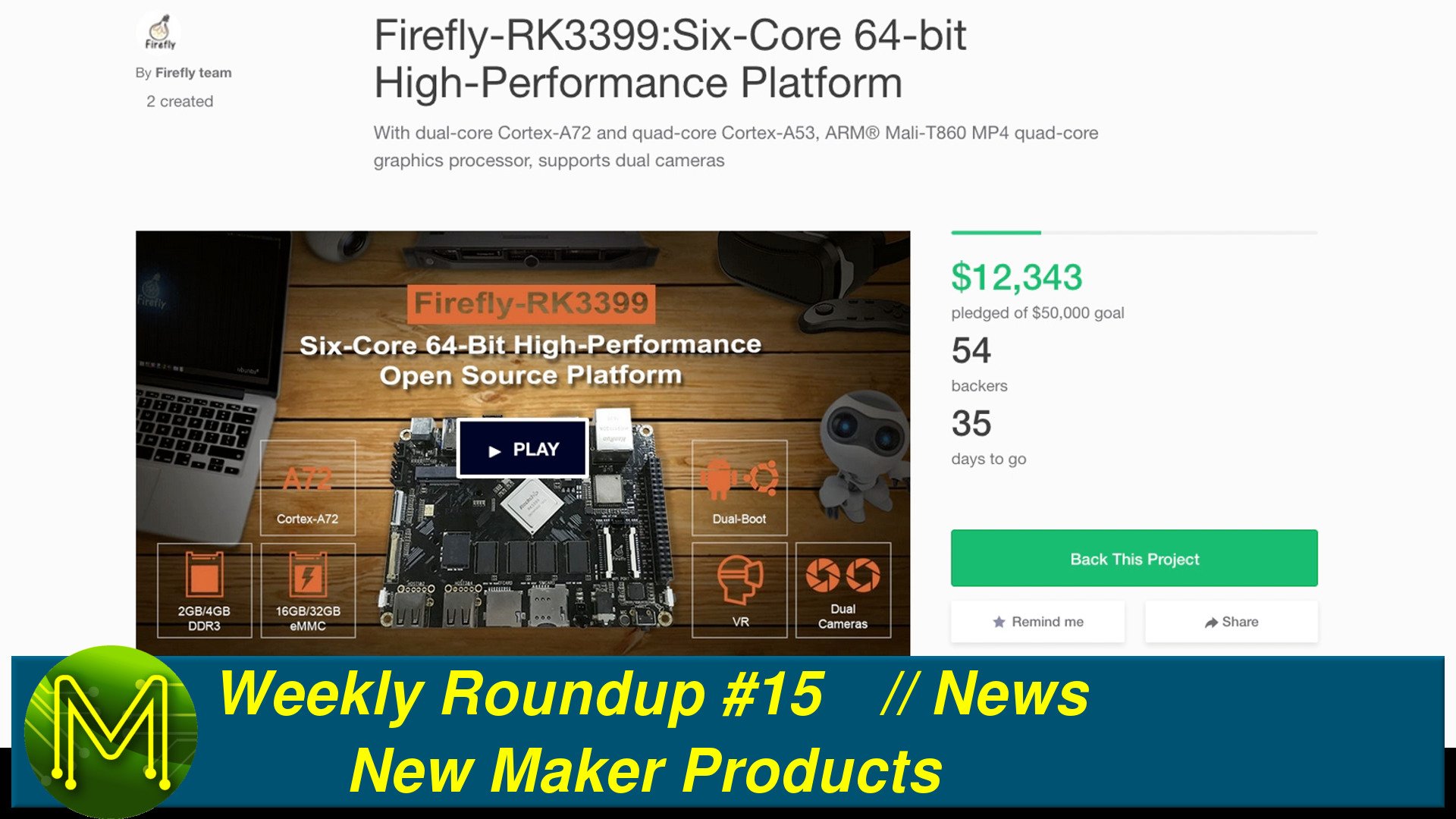 Weekly Roundup #15 - New Maker Products // News