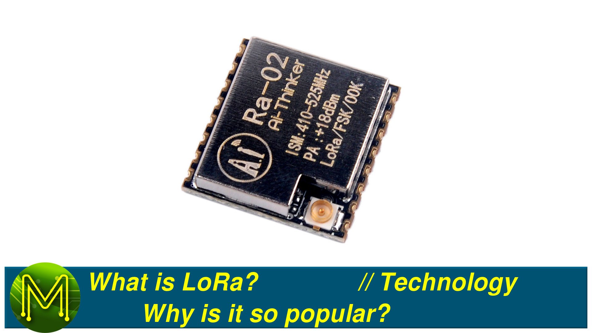 What is LoRa? // Technology